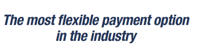 The most flexible payment option in the industry